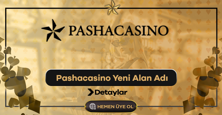 Pashacasino Yeni Alan Adı