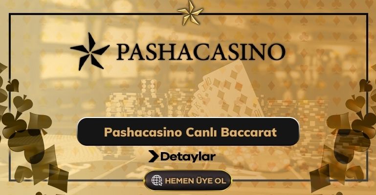 Pashacasino Canlı Baccarat