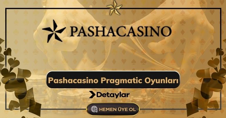 Pashacasino Pragmatic Oyunları