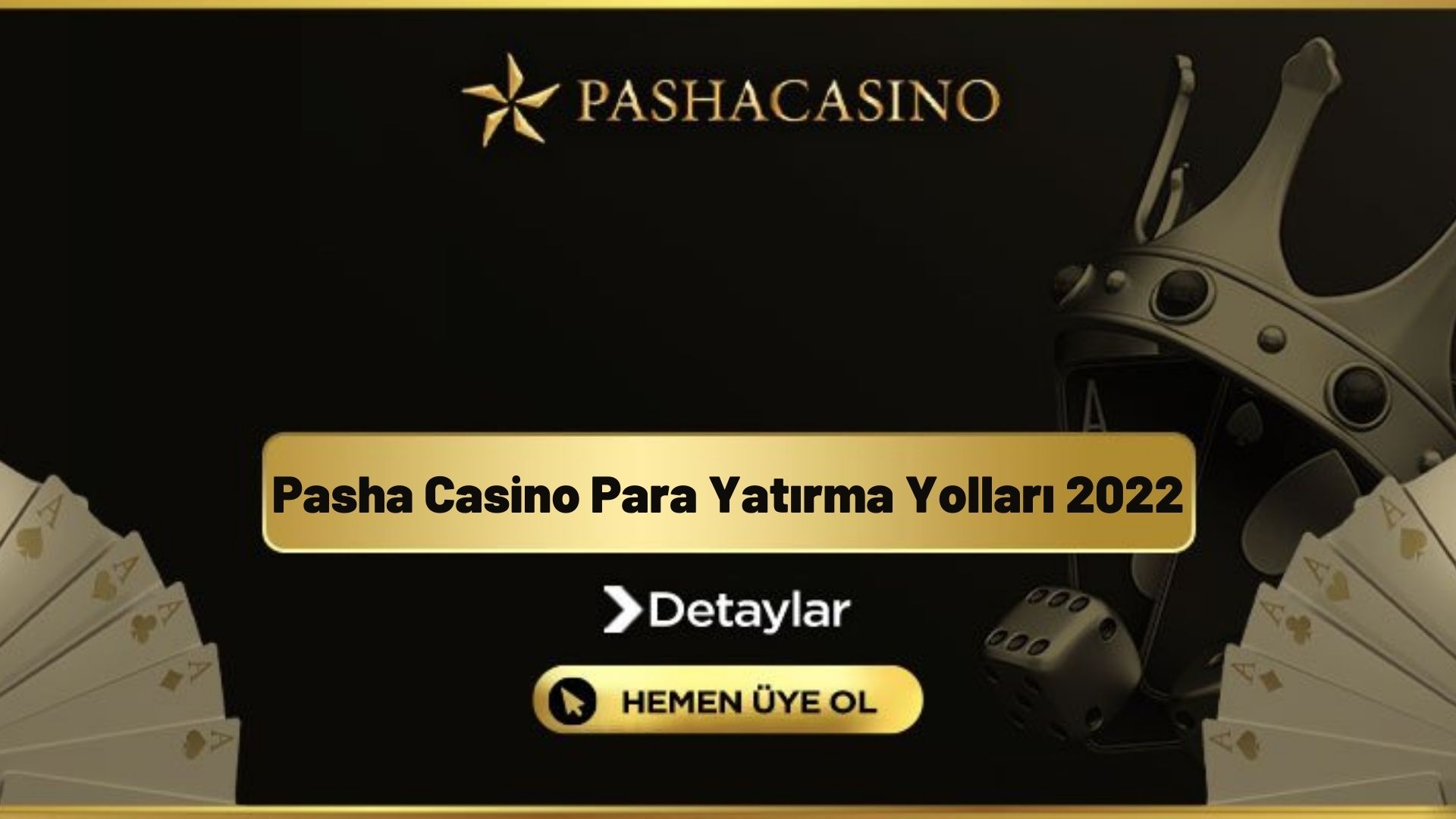 Pasha Casino Para Yatırma Yolları 2022