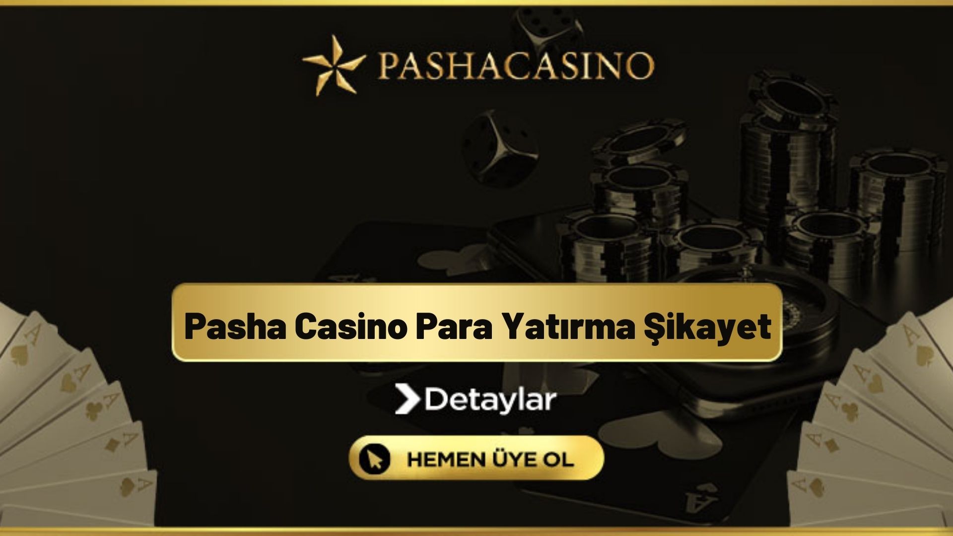 Pasha Casino Para Yatırma Şikayet